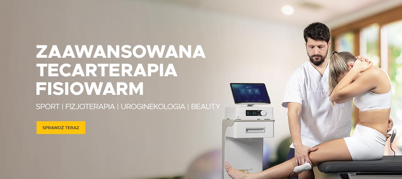Zaawansowana Tecarterapia Fisiowarm
