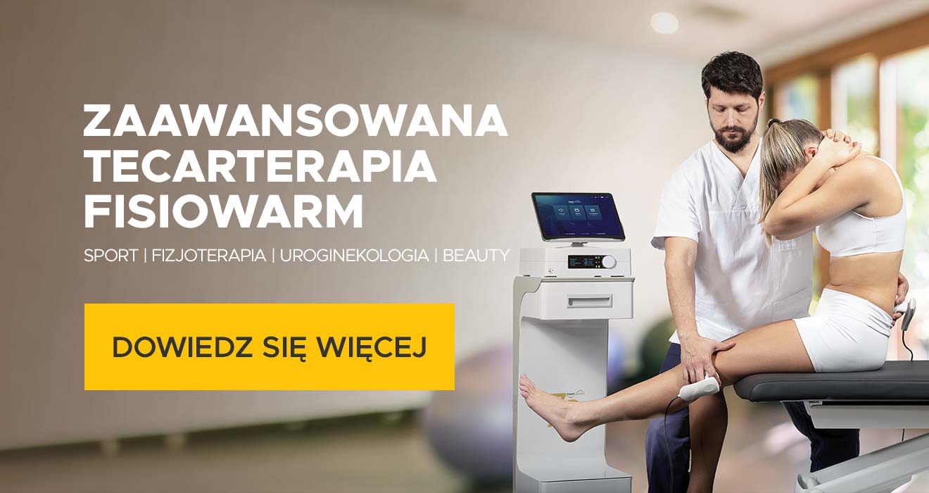 Zaawansowana Tecarterapia Fisiowarm