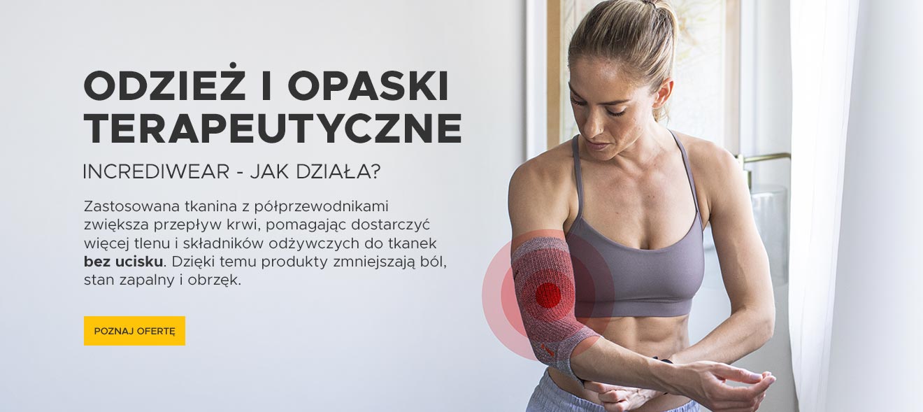 Incrediwear - Odzież i opaski terapeutyczne